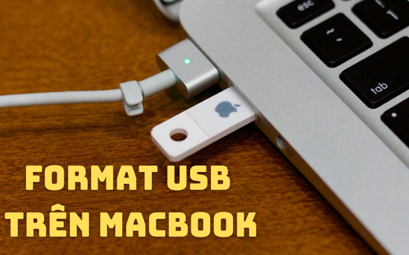 Lúc nào cần Format usb máy mac, format ổ cứng